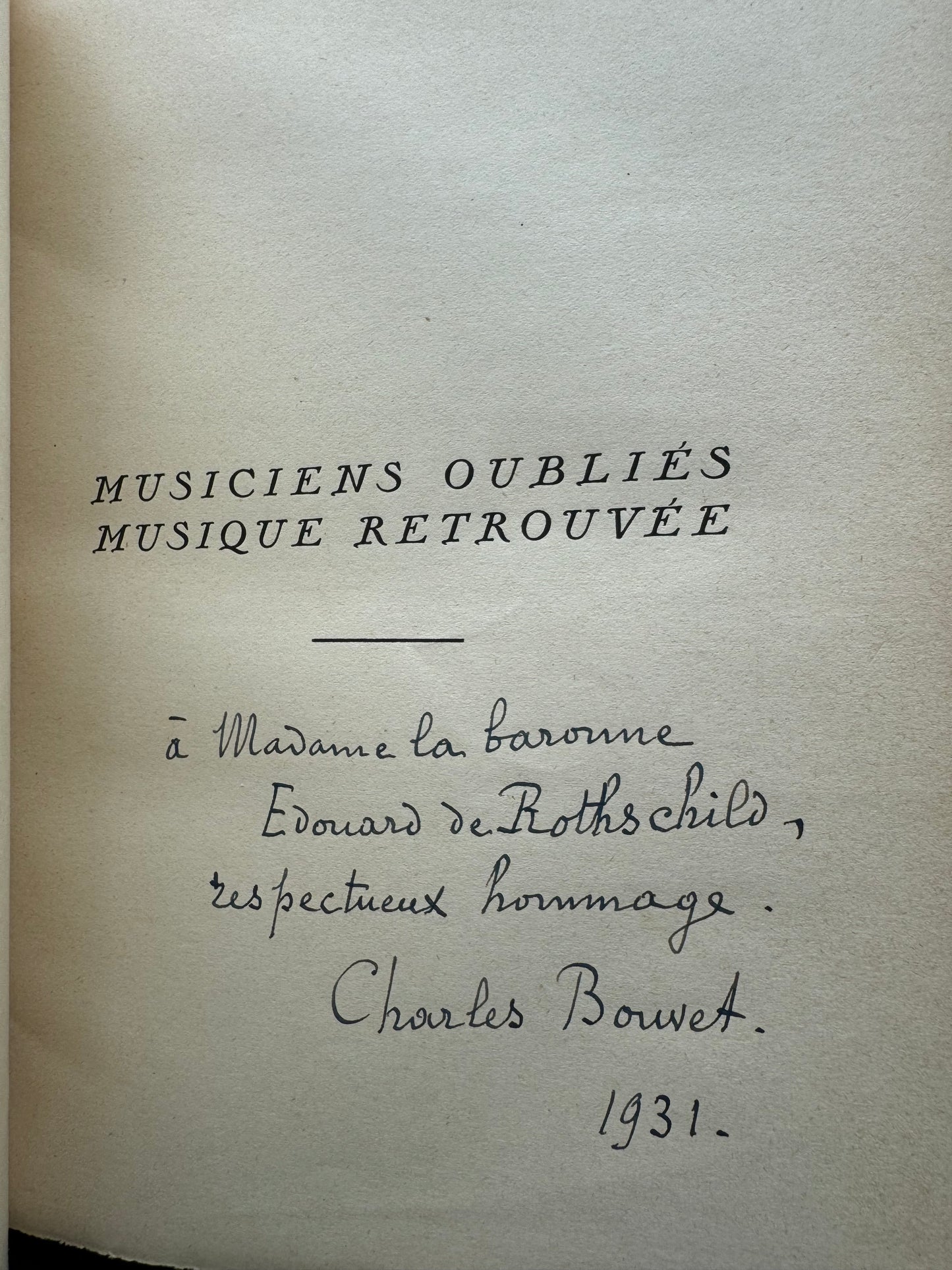 Musiciens oubliés, Musique retrouvée. Documents des XVIe, XVIIe et XVIIIe siècles.